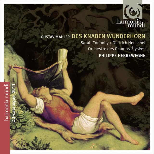 Mahler: Des Knaben Wunderhorn - Gustav Mahler