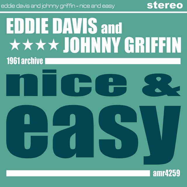 Nice and Easy - Eddie "Lockjaw" Davis