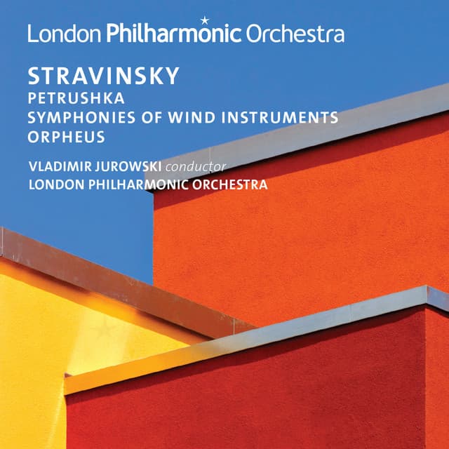 Stravinsky: Petrushka & Orpheus - Igor Stravinsky