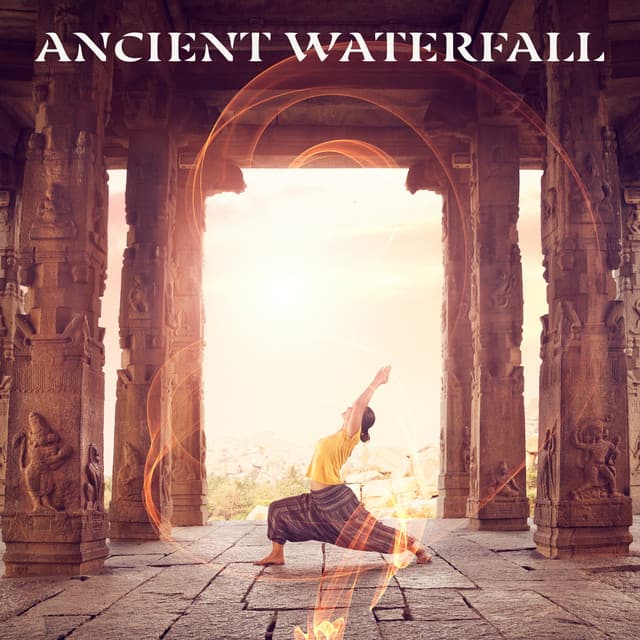 Ancient Waterfall: Aquatic Yoga for Opening Chakras with Water ASMR - Yoga Healing Sounds Unit