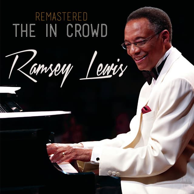 The in Crowd - Ramsey Lewis