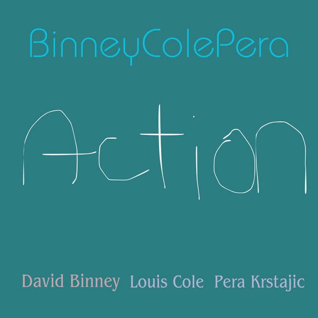 Action - David Binney