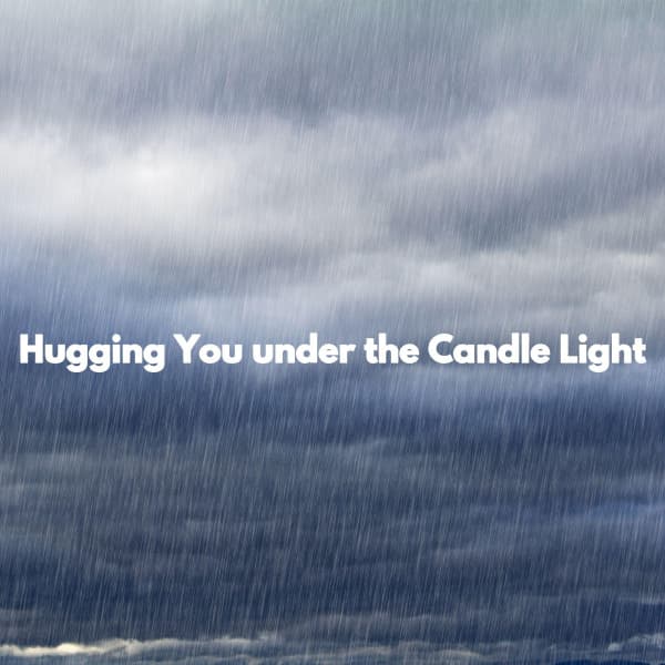 Hugging You under the Candle Light - Easy Dinner Music