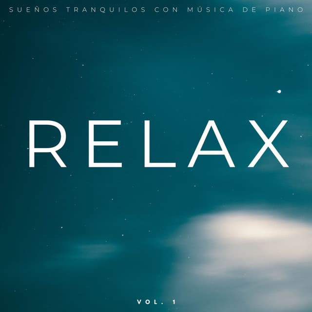 Relax: Sueños Tranquilos Con Música De Piano Vol. 1 - Lista de reproducción Classy Bossa Piano Jazz