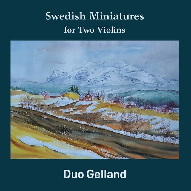 Swedish Miniatures for Two Violins - Duo Gelland