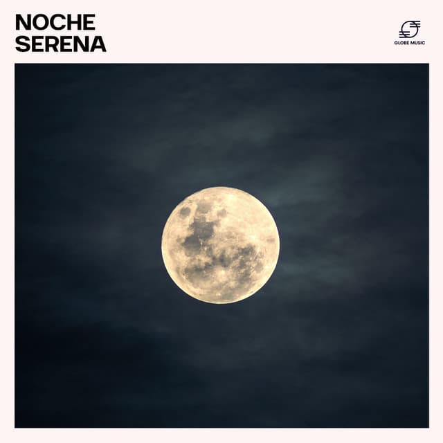 Noche Serena - Dormir Bien