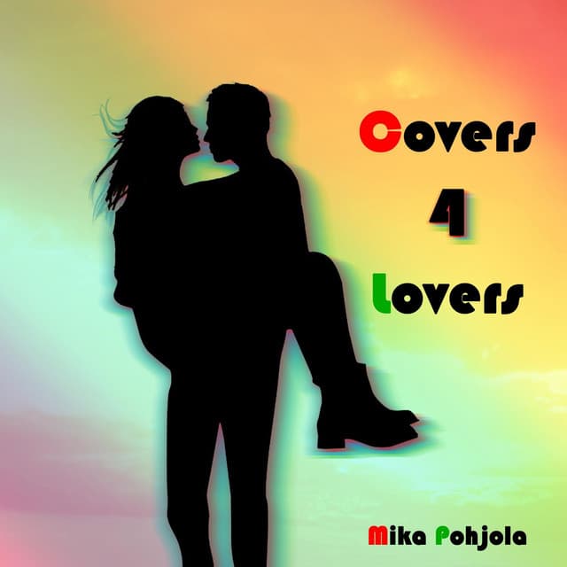 Covers 4 Lovers - Mika Pohjola
