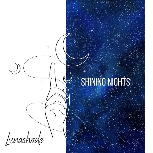 Shining Nights - Lunashade