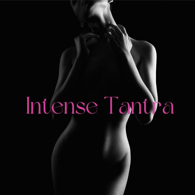 Intense Tantra - Anandani