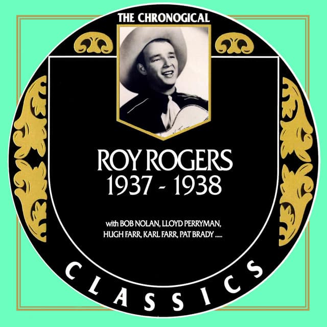 Roy Rogers 1937-1938 - Roy Rogers