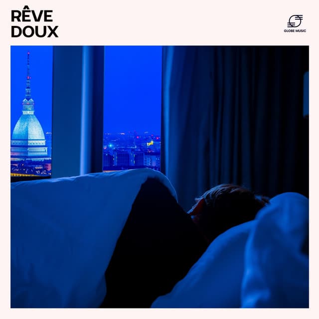 Rêve Doux - Le Sommeil
