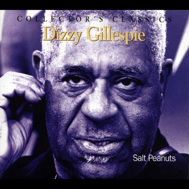 Salt Peanuts - Dizzy Gillespie