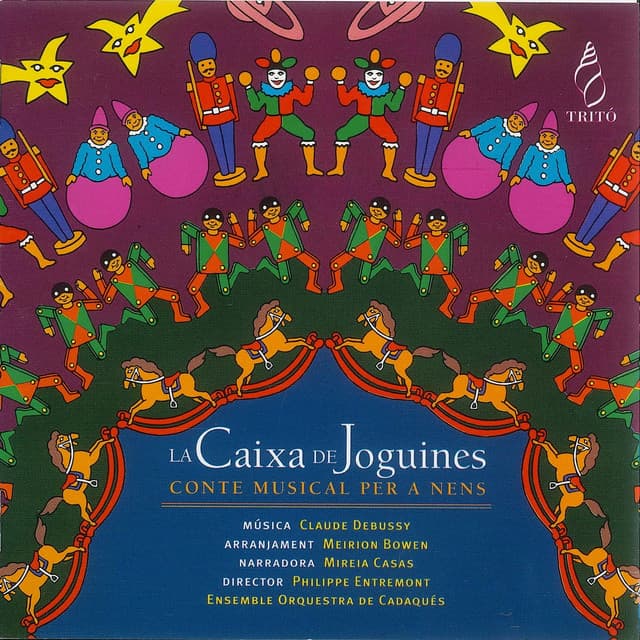 Claude Debussy: La Caixa de Joguines, L. 128 - Claude Debussy
