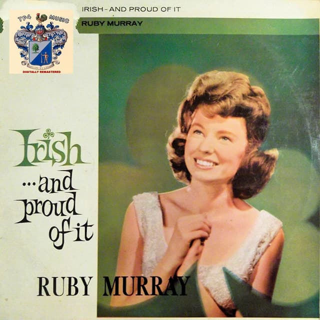 Irish and Proud of It - Ruby Murray