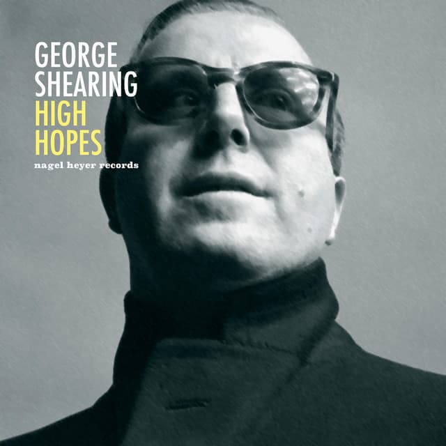 High Hopes - George Shearing