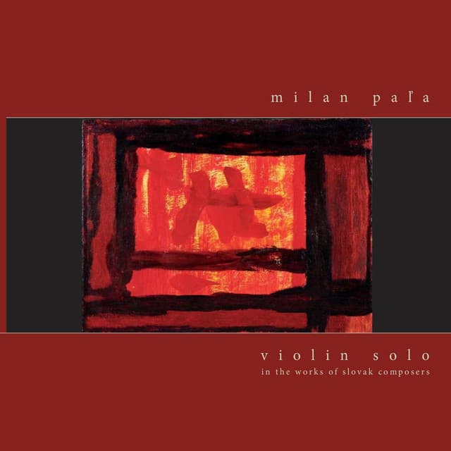 Violin Solo 2 - In the works of slovak composers - Milan Pala