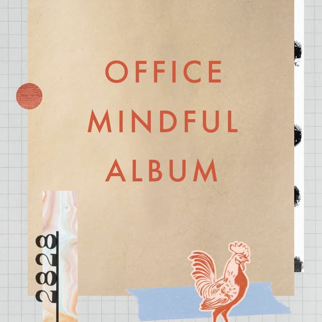 Office Mindful Album - Office Background Music