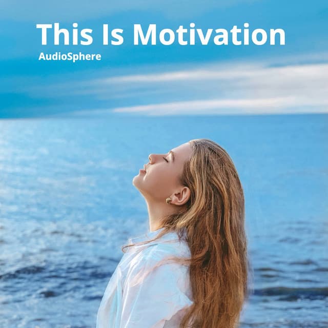 This Is Motivation - Audiosphere