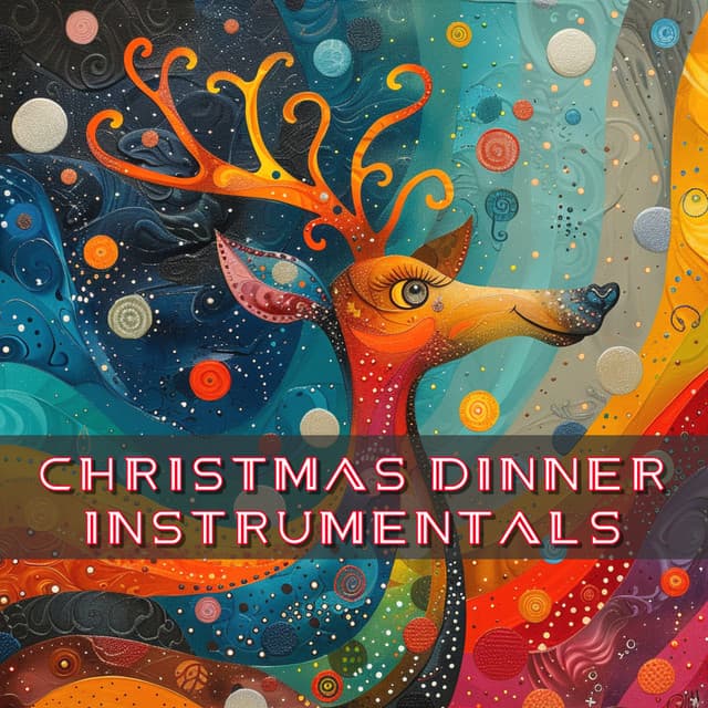Christmas Dinner Instrumentals - Acoustic Christmas
