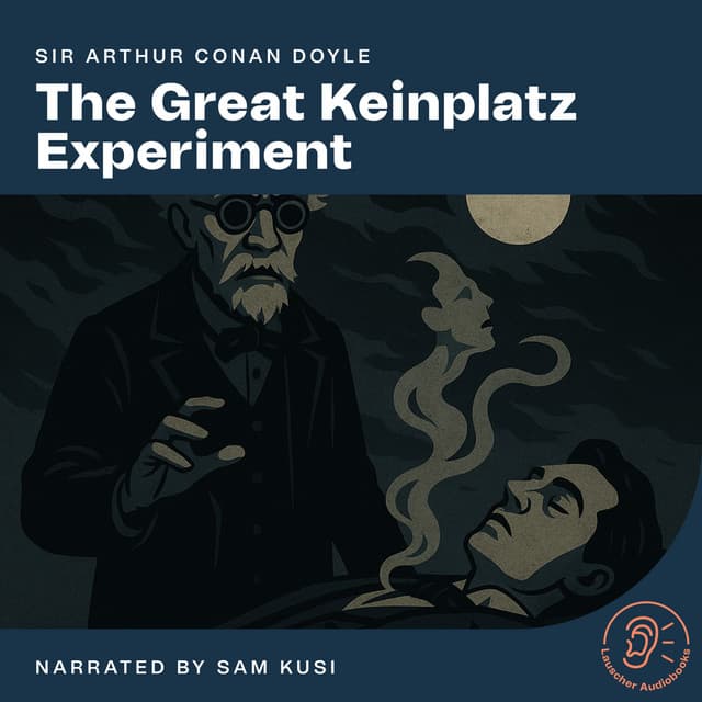 The Great Keinplatz Experiment - English Audiobooks