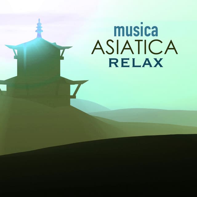 Musica Asiatica Relax