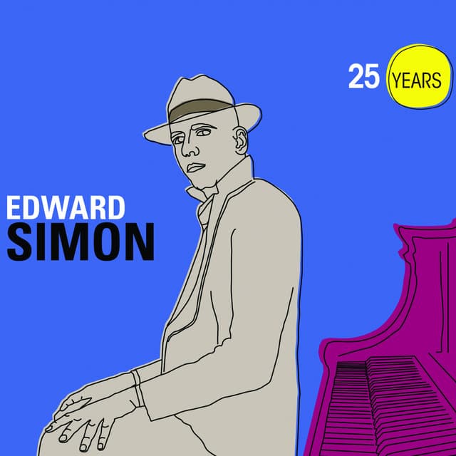 25 Years - Edward Simon