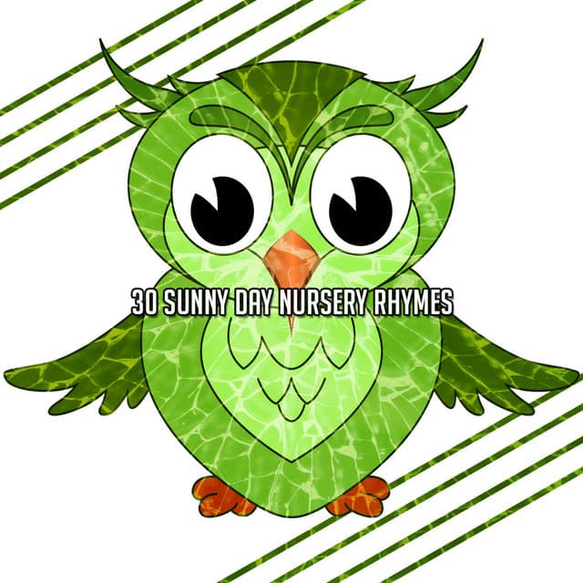 30 Sunny Day Nursery Rhymes - songs for children