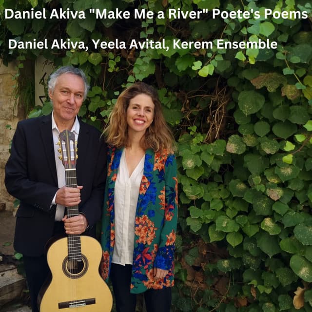 Make Me a River - Daniel Akiva