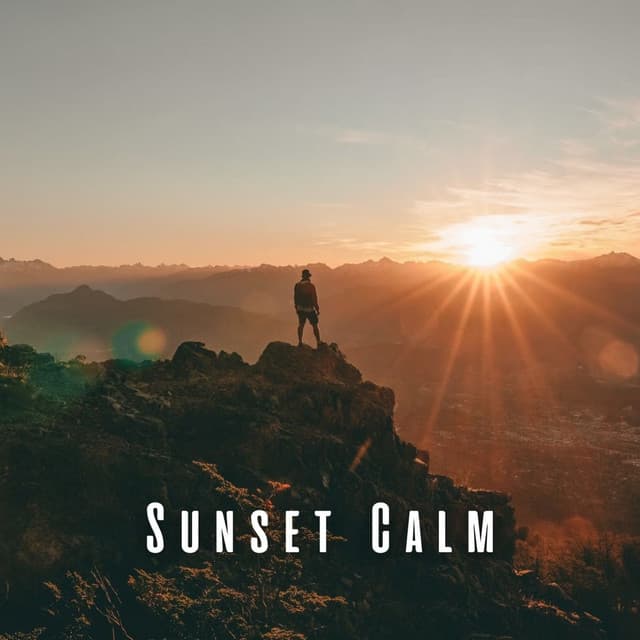 Sunset Calm: Chill Music for Relaxation - Soft Music