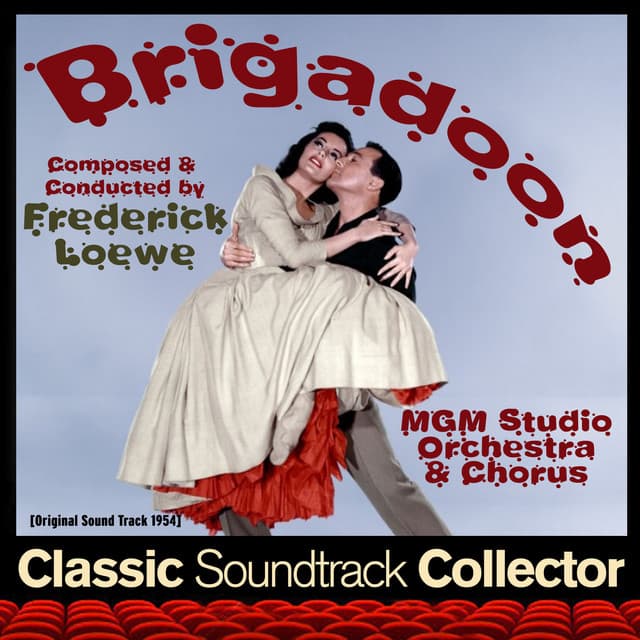 Brigadoon - Frederick Loewe