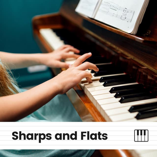 Sharps and Flats - Soft Piano