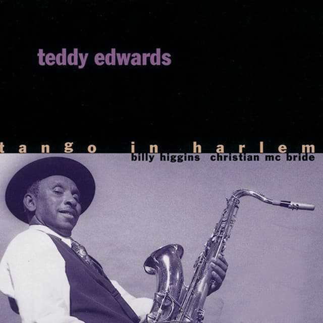 Tango In Harlem - Teddy Edwards