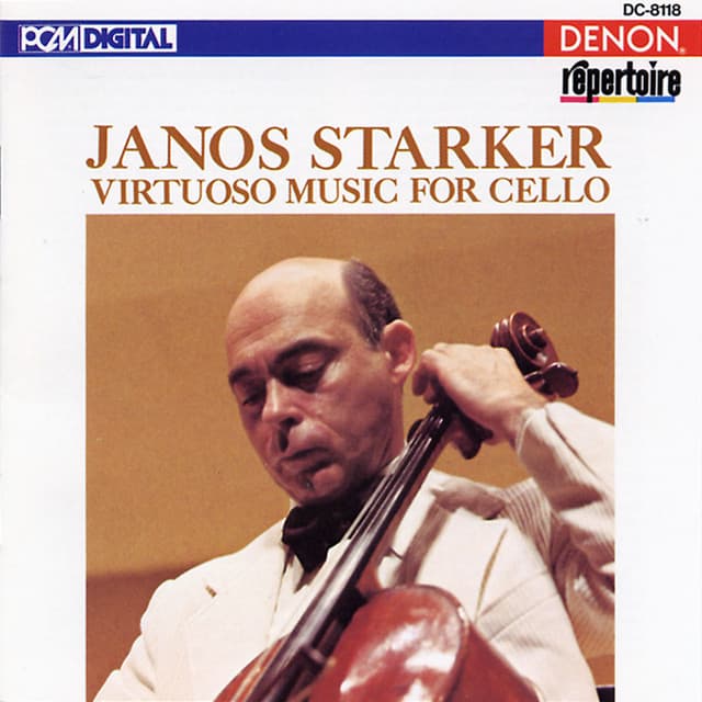 Janos Starker: Virtuoso Music for Cello - János Starker