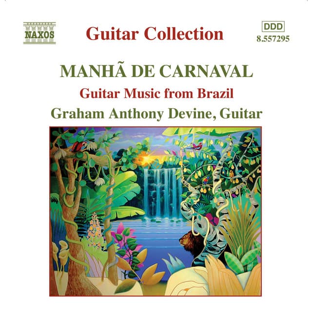 Guitar Music From Brazil - Graham Anthony Devine