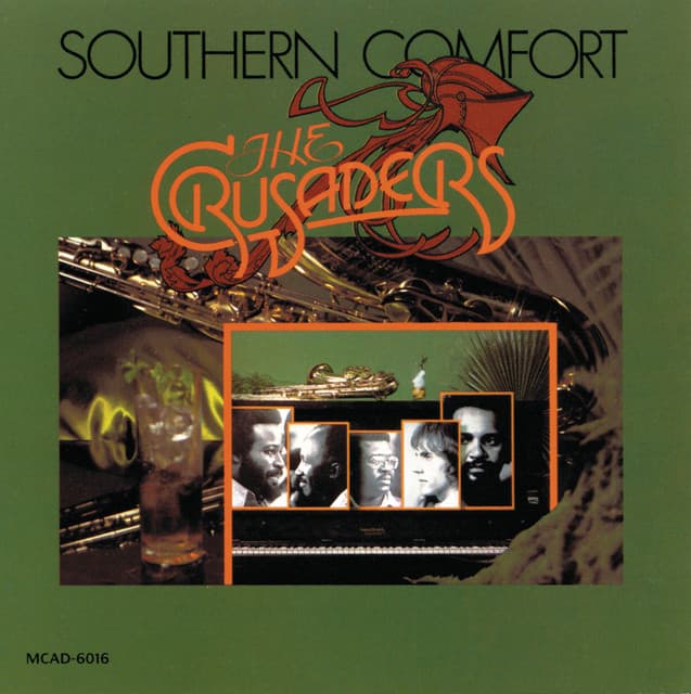 Southern Comfort - The Crusaders
