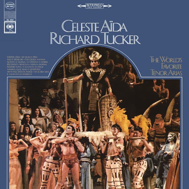 Richard Tucker: Celeste Aida - The World's Favorite Tenor Arias - Richard Tucker