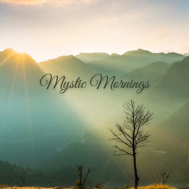 Mystic Mornings - New Age