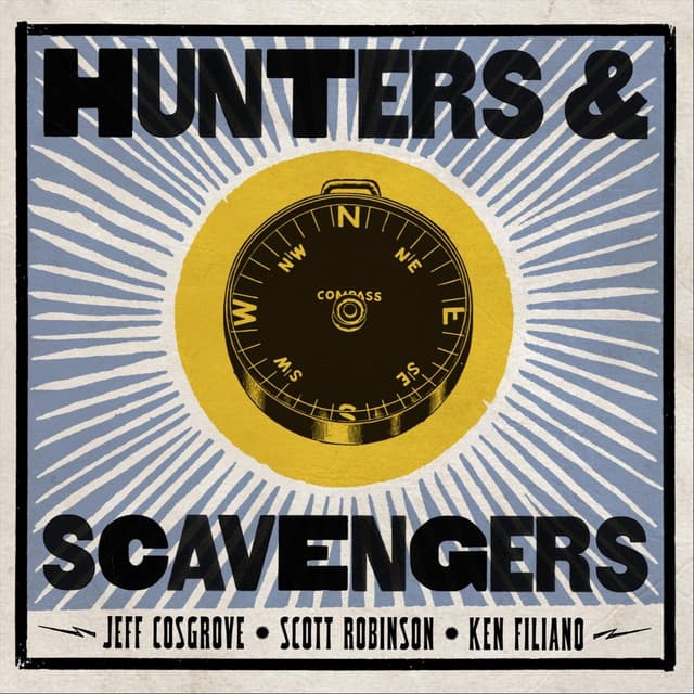 Hunters and Scavengers - Jeff Cosgrove