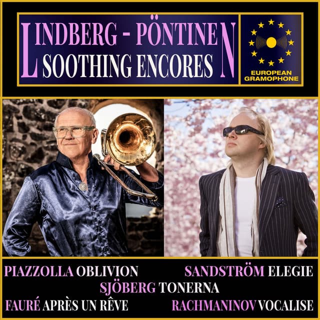Lindberg Pöntinen: Soothing Encores - Christian Lindberg