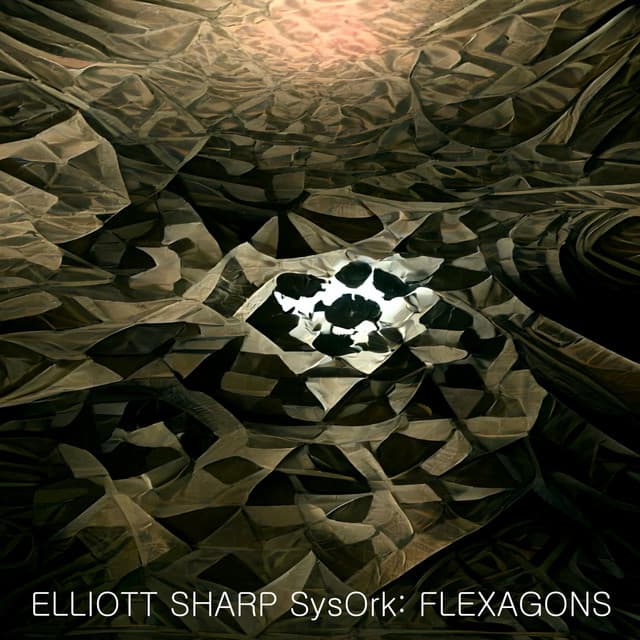 Flexagons - Elliott Sharp