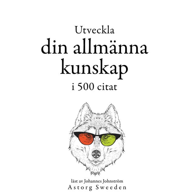 Utveckla din allmänna kunskap i 500 offerter - William Shakespeare