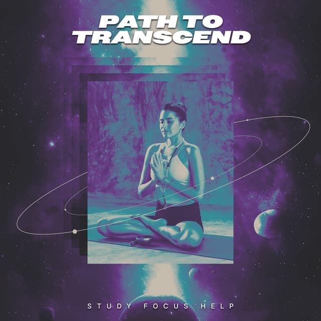 Path to Transcend - Study Focus Help
