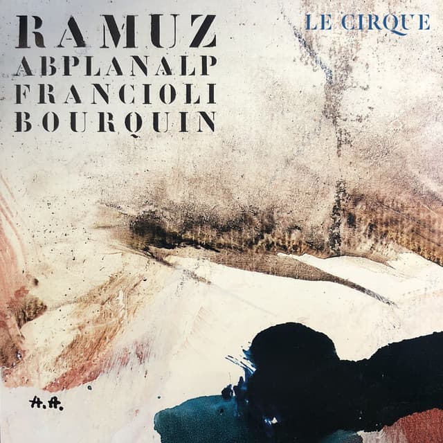 Ramuz : Le cirque - Léon Francioli
