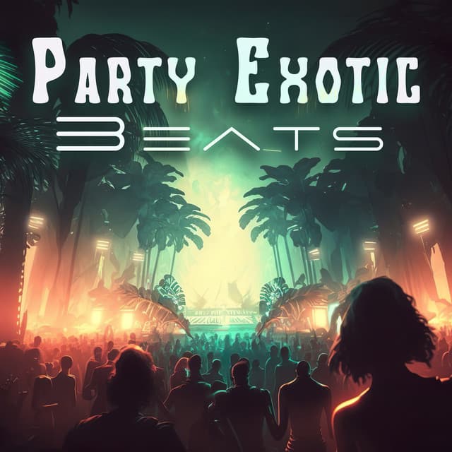 Party Exotic Beats: Deep Vibrations, Sexy Dance All Night, Ibiza’s Best Songs 2023 - Chilled Ibiza