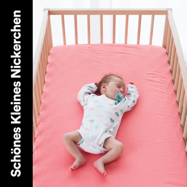 Schönes Kleines Nickerchen - Kinderreime und Wiegenlieder für Kinder