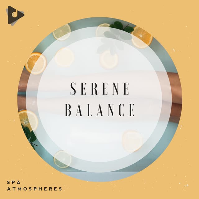 Serene Balance - Spa Atmospheres