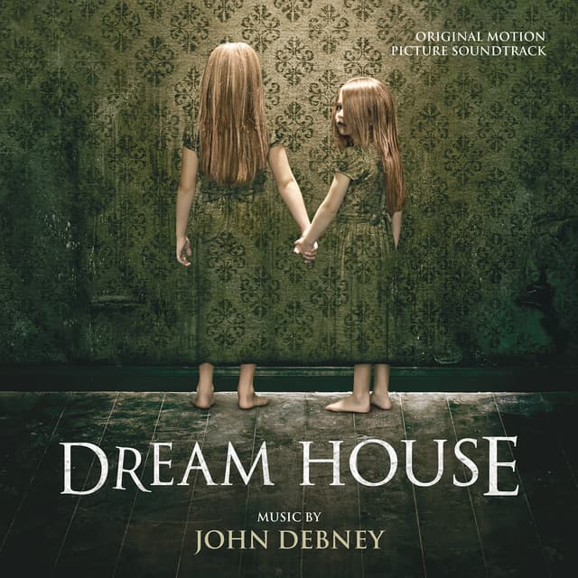 Dream House - John Debney