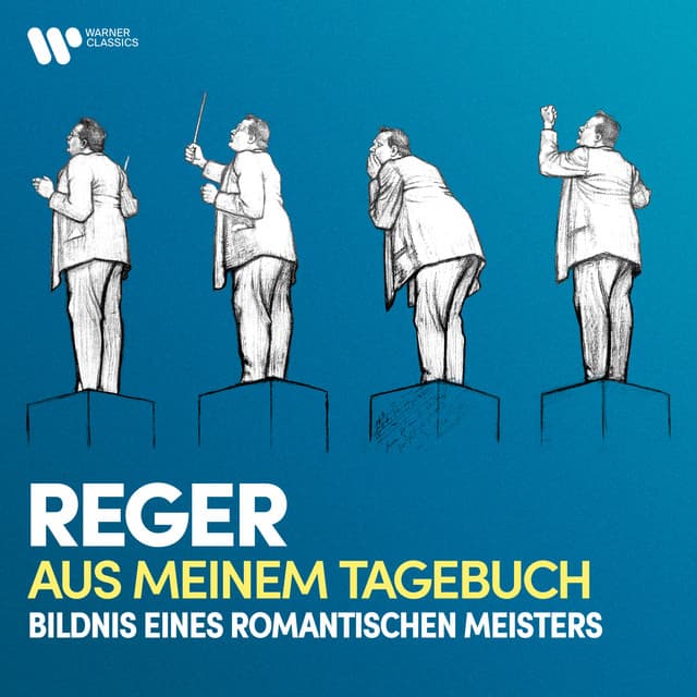 Reger: Aus meinem Tagebuch. Bildnis eines romantischen Meisters - Max Reger
