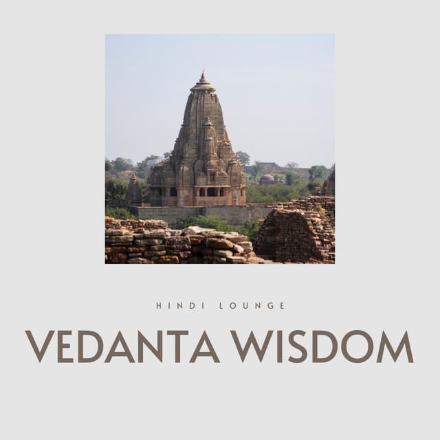Vedanta Wisdom - Hindi Lounge