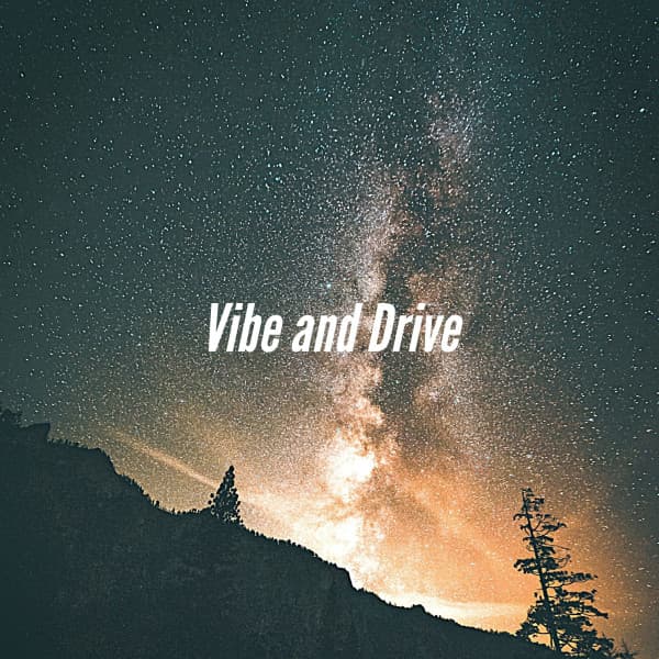 Vibe and Drive - Música para Programar